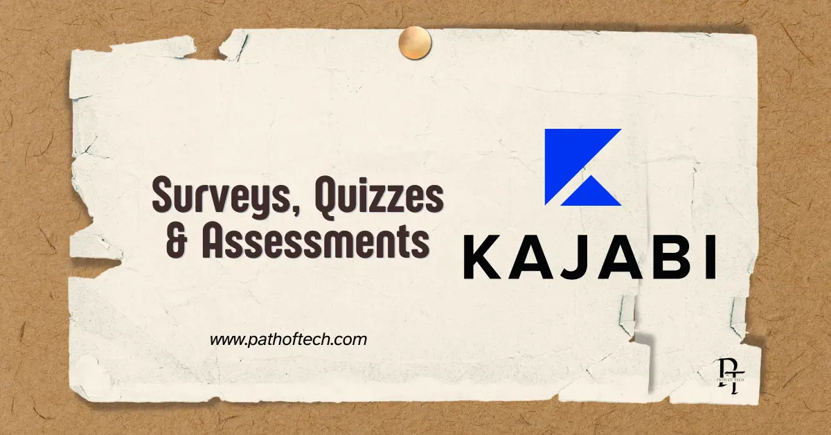 Surveys, Quizzes & Assessments in Kajabi