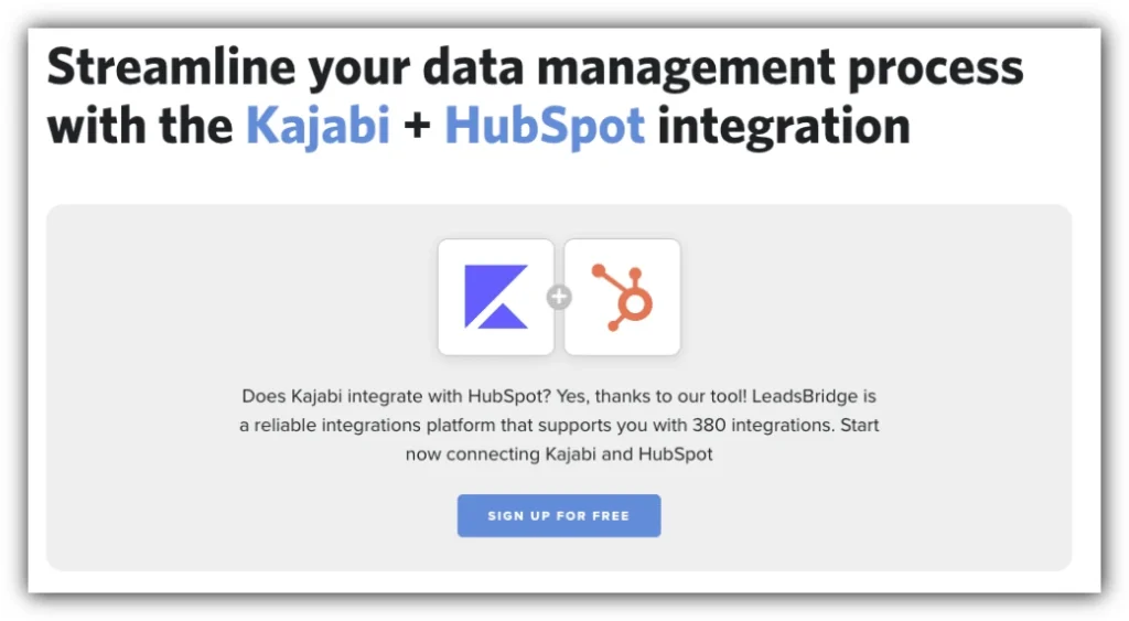 Use LeadsBridge to Integrate Kajabi and HubSpot